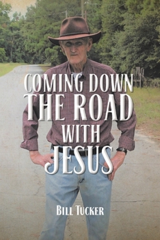 Paperback Coming Down the Road with Jesus Book