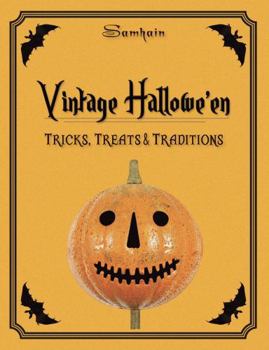 Hardcover Vintage Hallowe'en - Tricks, Treats & Traditions Book