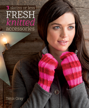 Paperback 3 Skeins or Less: Fresh Knitted Accessories Book