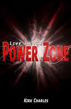 Paperback Live in the Power Zone Book