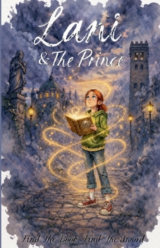 Paperback Lani & The Prince (Phoenix Saga) Book
