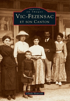 Paperback Vic-Fezensac et son canton [French] Book