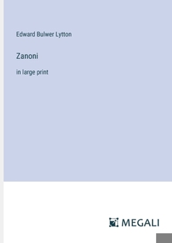 Paperback Zanoni: in large print Book