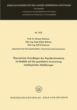 Paperback Theoretische Grundlagen Der Äquidensitometrie Im Hinblick Auf Die Quantitative Auswertung Schalloptischer Abbildungen [German] Book