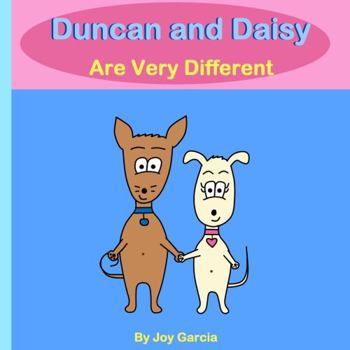 Paperback Duncan and Daisy Are Very Different Book