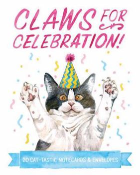 Gift Claws for Celebration Notecards: 20 Cat-Tastic Notecards & Envelopes Book