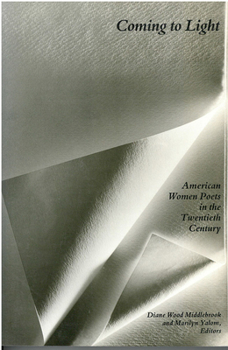 Coming to Light: American Women Poets in the Twentieth Century (Women and Culture Series)