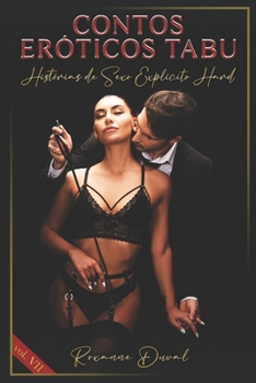 Paperback Contos Eróticos Tabu: Histórias de Sexo Explícito Hard [Portuguese] Book
