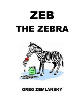 Paperback Zeb The Zebra Book