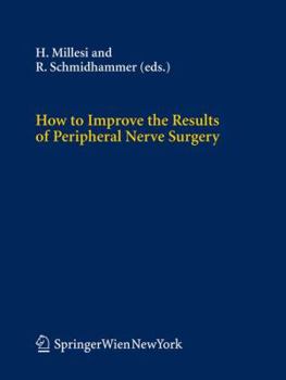 Paperback How to Improve the Results of Peripheral Nerve Surgery Book