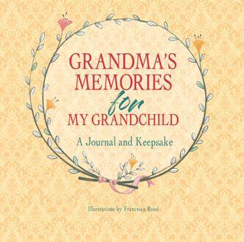 Grandpa's Memories for My Grandchild: A Journal and Keepsake