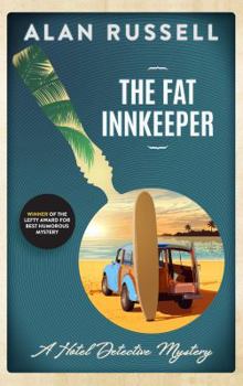 The Fat Innkeeper - Book #2 of the Hotel Detective