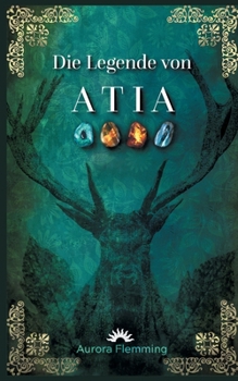 Paperback Die Legende von Atia [German] Book