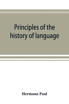 Paperback Principles of the history of language Book