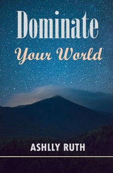 Paperback Dominate your World Book