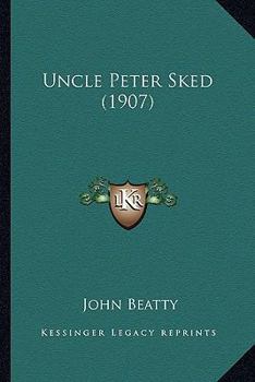 Paperback Uncle Peter Sked (1907) Book