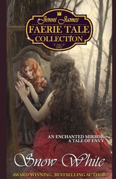 Paperback Snow White (The Jenni James Faerie Tale Collection) Book