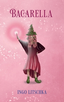 Paperback Bacarella: vierfach fruchtet besser [German] Book