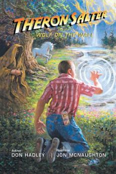 Paperback Theron Salter and the Wolf on the Wall Book