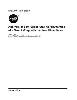 Analysis of Low-Speed Stall Aerodynamics of a Swept Wing with Laminar-Flow Glove