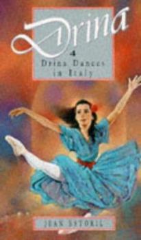 Drina Dances in Italy - Book #4 of the Drina