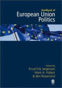 Hardcover The SAGE Handbook of European Union Politics Book