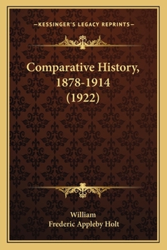 Paperback Comparative History, 1878-1914 (1922) Book