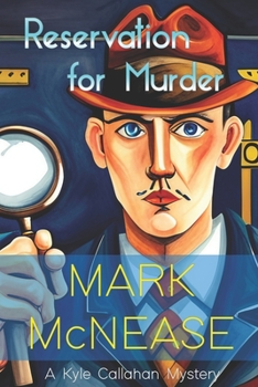 Paperback Reservation for Murder: A Kyle Callahan Mystery Book