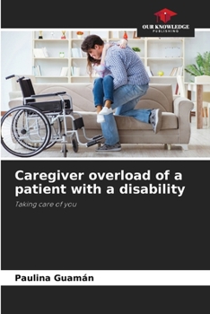 Paperback Caregiver overload of a patient with a disability Book