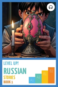Paperback Level Up! Russian Stories (Book 1) Book