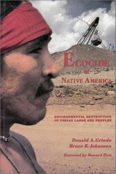 Paperback Ecocide of Native America: Environmental Destruction of Indian Lands and Peoples Book