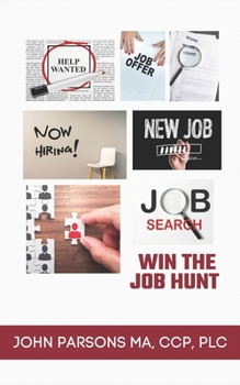 Paperback Win The Job Hunt: A Recruiters Guide to Job Hunting Book