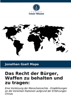 Paperback Das Recht der Bürger, Waffen zu behalten und zu tragen [German] Book