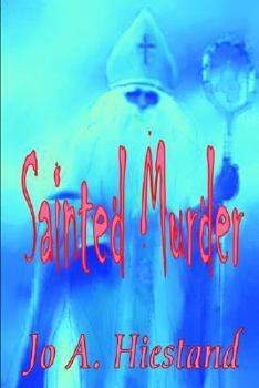 Sainted Murder (A Derbyshire Village Mystery) - Book #2 of the Taylor & Graham Mysteries