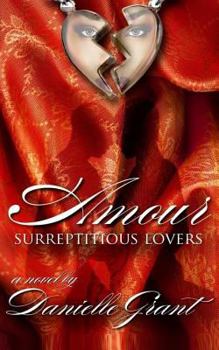 Paperback Amour: Surreptitious Lovers Book