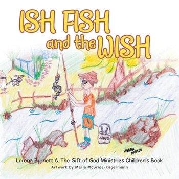 Paperback Ish Fish and the Wish Book