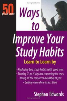 Paperback 50 Plus One Ways to Improve Your Study Habits Book