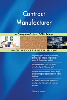 Paperback Contract Manufacturer A Complete Guide - 2019 Edition Book
