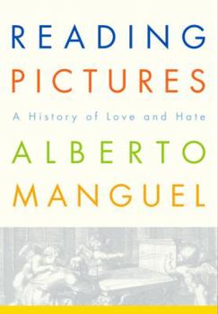 Hardcover Reading Pictures: A History of Love and Hate Book