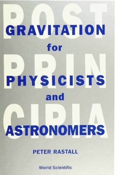 Hardcover Postprincipia: Gravitation for Physicists and Astronomers Book