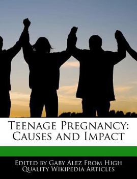 Paperback Teenage Pregnancy: Causes and Impact Book