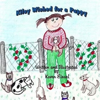 Paperback Kiley Wished For A Puppy Book