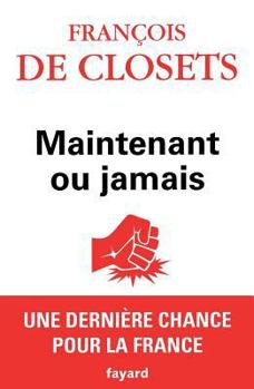 Paperback Maintenant Ou Jamais [French] Book