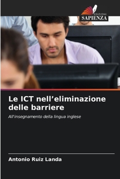 Le ICT nell'eliminazione delle barriere (Italian Edition)