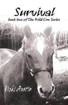 Paperback Survival: Book Two of the Wild One Series Book