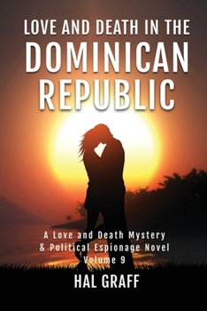 Paperback Love and Death in the Dominican Republic Book