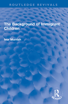 Paperback The Background of Immigrant Children Book