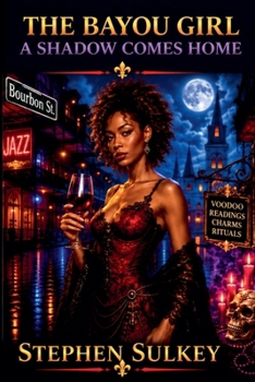 Paperback The Bayou Girl: A Shadow Comes Home Book