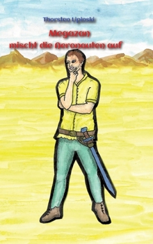 Hardcover Megazan mischt die Aeronauten auf [German] Book