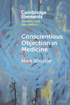 Paperback Conscientious Objection in Medicine Book